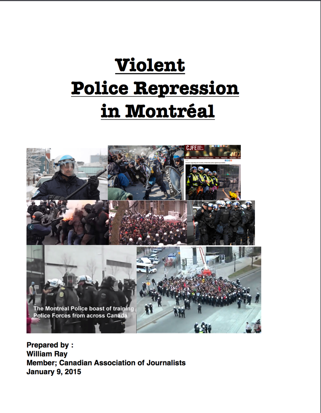 Violent Police Repression of Media in Montréal, business as usual